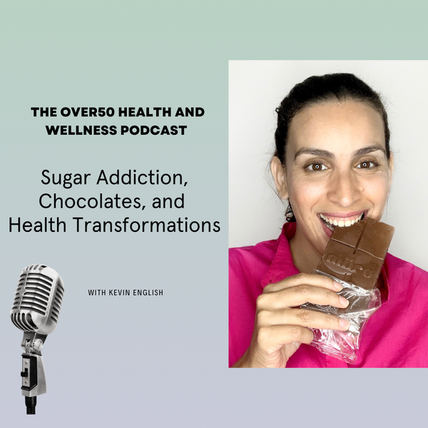 Podcast Episode: Sugar Addiction, Chocolates and Health Transformations