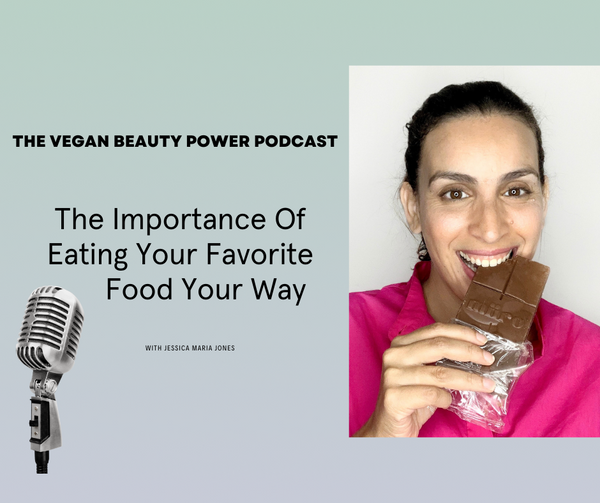 Podcast Episode: Eating Your Favorite Food Your Way